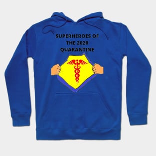 SUPERHEROES OF THE 2020 QUARANTINE Hoodie